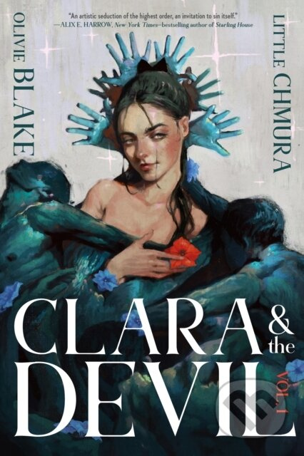 Clara & the Devil, Volume 1 - Olivie Blake