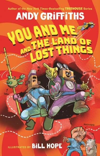 You and Me and the Land of Lost Things - Andy Griffiths - kniha z kategorie Beletria