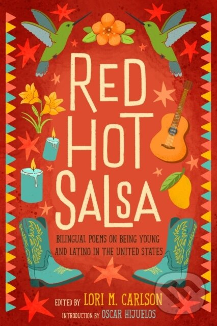Red Hot Salsa (Bilingual Poems on Being Young and Latino in the United States)