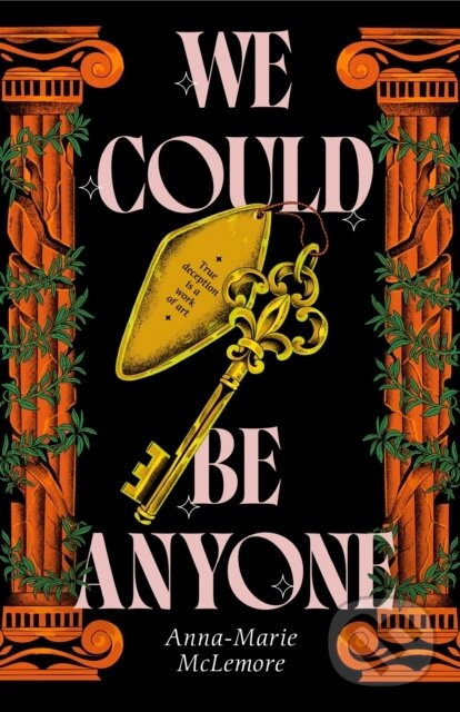 We Could Be Anyone - Anna-Marie McLemore