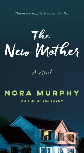 The New Mother - Nora Murphy - kniha z kategorie Humanitné a spoločenské vedy