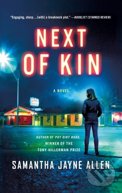 Next of Kin (A Novel) - Samantha Jayne Allen