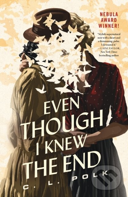 Even Though I Knew the End - C. L. Polk - kniha z kategorie Fantasy
