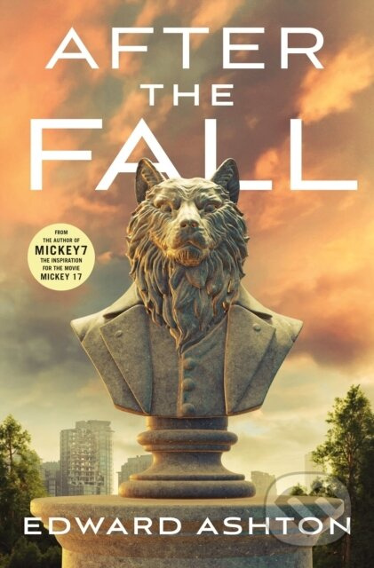 After The Fall - Edward Ashton