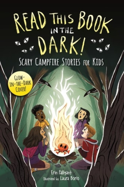 Read This Book in the Dark, Scary Campfire Stories for Kids Castle Point Books