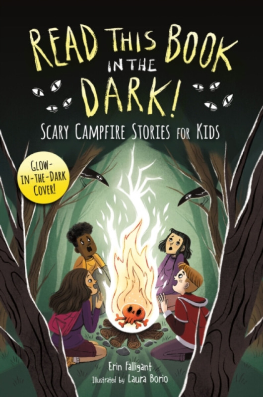 Read This Book in the Dark, Scary Campfire Stories for Kids Castle Point Books