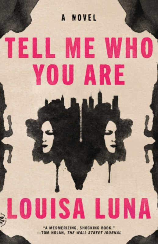 St Martin's Press Tell Me Who You Are - Luna, Louisa