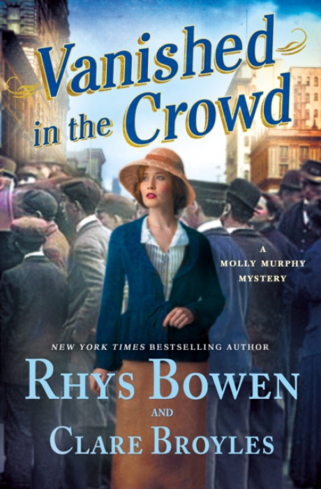 Vanished in the Crowd (A Molly Murphy Mystery) - Clare Broyles, Rhys Bowen