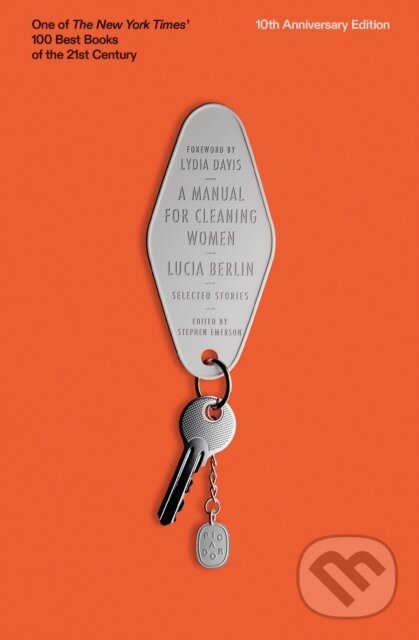 A Manual for Cleaning Women -  Lucia Berlinová
