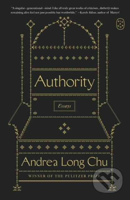Authority (Essays) - Andrea Long Chu - kniha z kategorie Politológia a politika