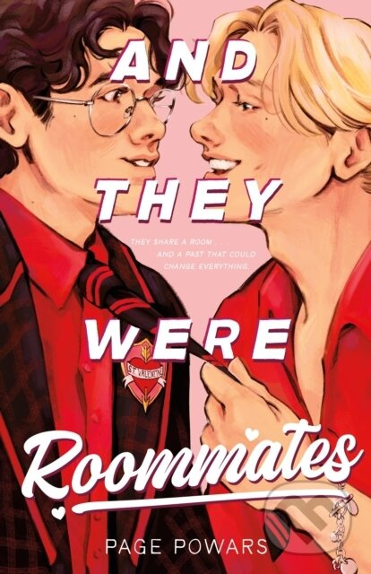 And They Were Roommates - Page Powars