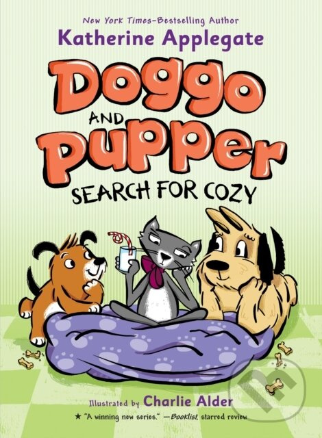 Doggo and Pupper Search for Cozy - Katherine Applegate - kniha z kategorie Beletria