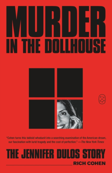 Murder in the Dollhouse (The Jennifer Dulos Story)