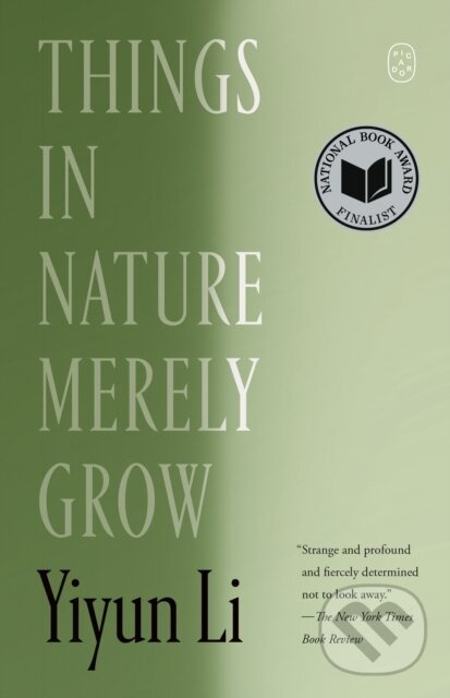 Things in Nature Merely Grow - Yiyun Li - kniha z kategorie Zdravie a životný štýl