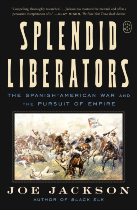 PICADOR Splendid Liberators - Jackson, Joe