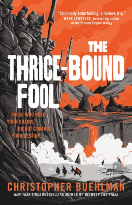 Tor Publishing Group Thrice-Bound Fool - Buehlman, Christopher