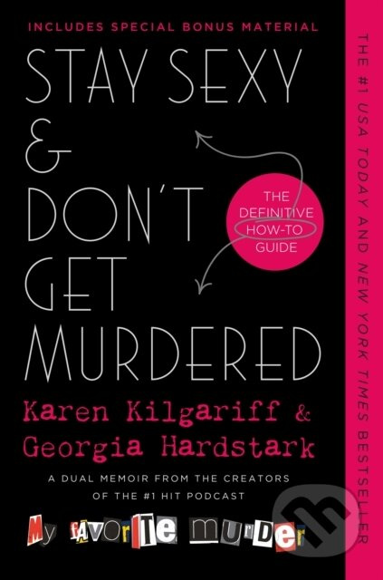 Stay Sexy & Don't Get Murdered (The Definitive How-To Guide) - kniha z kategorie Životopisy, reportáže a myšlenky