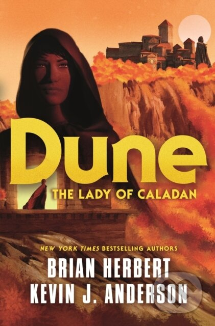 Dune: The Lady of Caladan - Brian Herbert, Kevin J. Anderson - kniha z kategorie Sci-fi