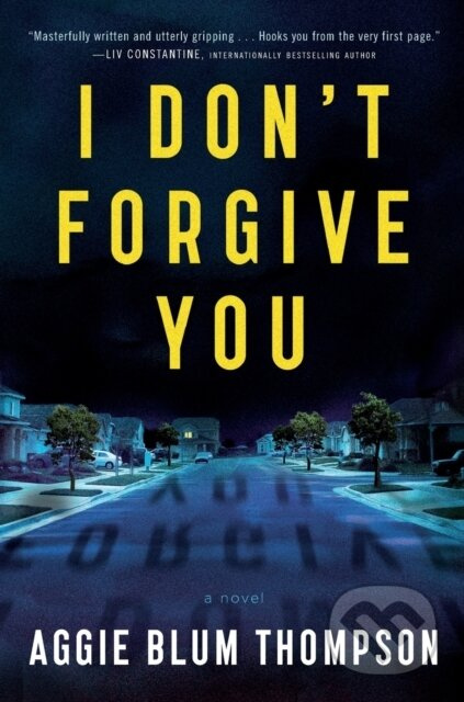 I Don't Forgive You - Aggie Blum Thompson - kniha z kategorie Thrillery