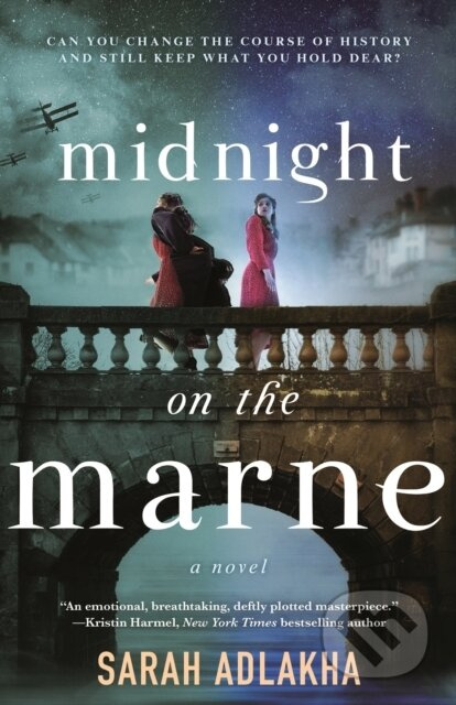 Midnight on the Marne (A Novel) - Sarah Adlakha