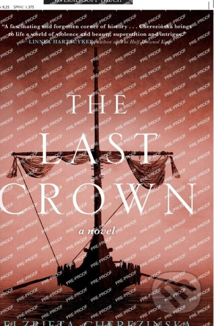 The Last Crown - Elzbieta Cherezinska - kniha z kategorie Společenská beletrie