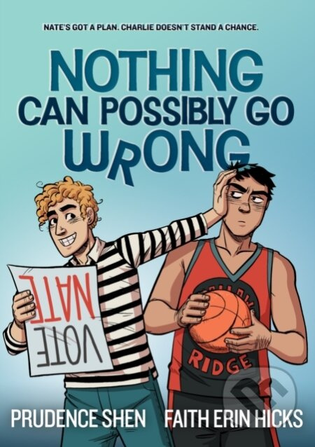 Nothing Can Possibly Go Wrong - Prudence Shen