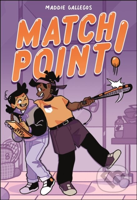 Match Point! - Maddie Gallegos - kniha z kategorie Pro děti