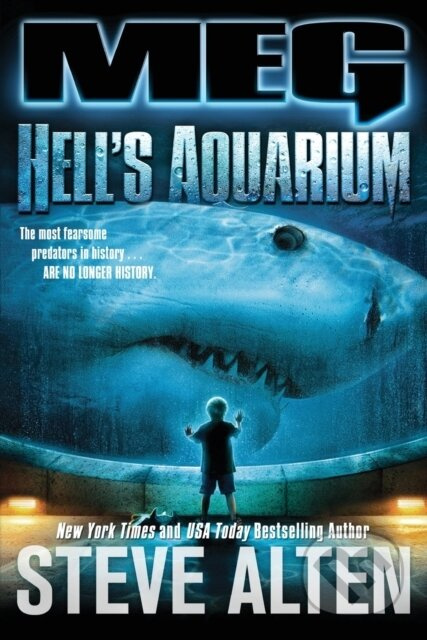 MEG: Hell's Aquarium - Steve Alten