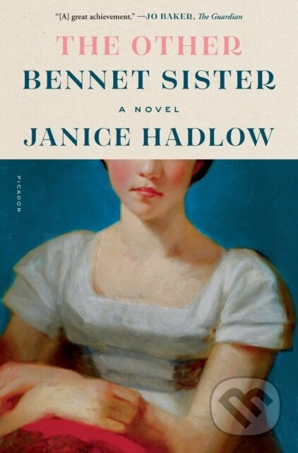 The Other Bennet Sister (A Novel) - Janice Hadlow - kniha z kategorie Romantika