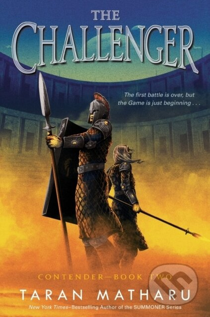 The Challenger (Contender Book 2) - Taran Matharu