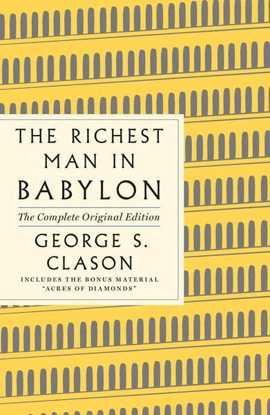 The Richest Man in Babylon: The Complete Original Edition -  Janette Suchá