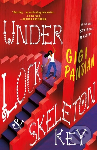 Under Lock & Skeleton Key (A Secret Staircase Mystery)