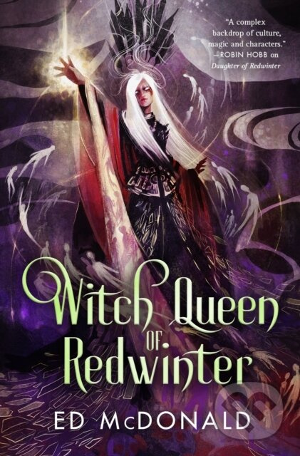 The Witch Queen of Redwinter - Ed McDonald