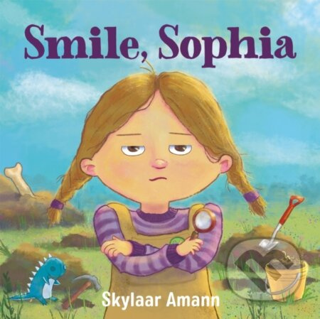 Smile, Sophia - Skylaar Amann - kniha z kategorie Pro děti