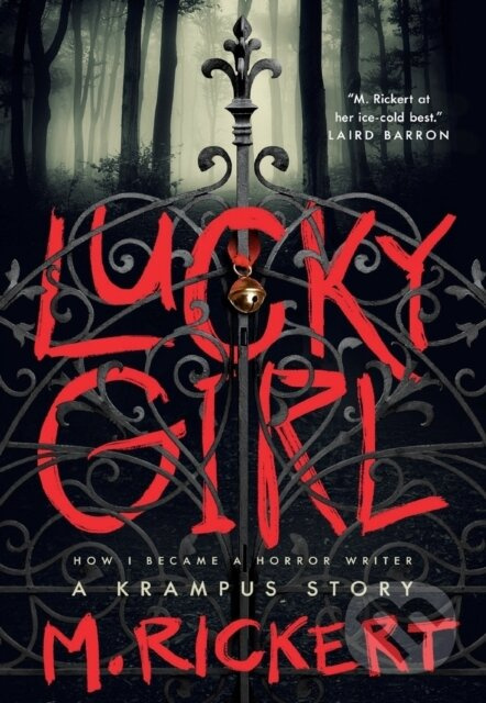 Lucky Girl (How I Became A Horror Writer: A Krampus Story) - kniha z kategorie Fantasy
