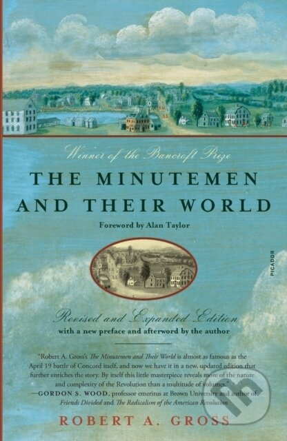 The Minutemen and Their World ((Revised and Expanded Edition)) - kniha z kategorie Historie