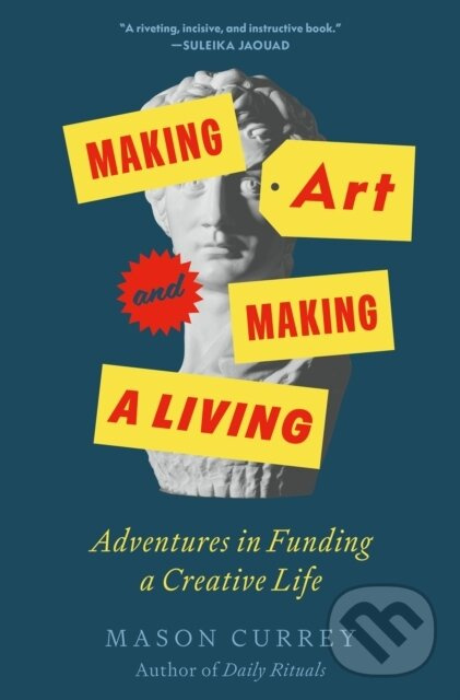Making Art and Making a Living (Adventures in Funding a Creative Life) - kniha z kategorie Umenie, dizajn a architektúra
