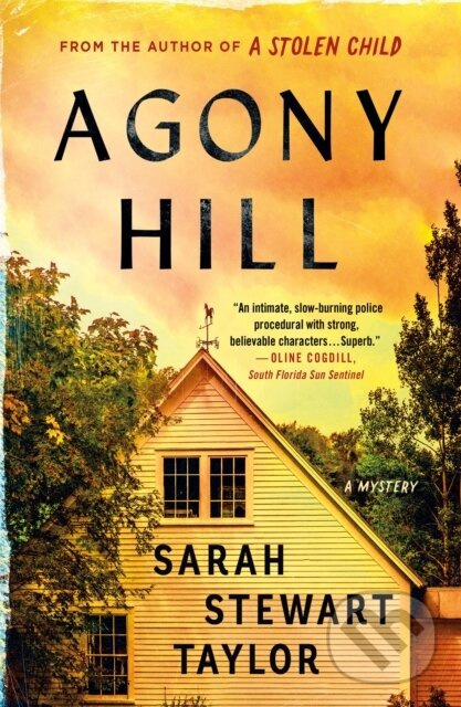 Agony Hill (A Mystery) - Sarah Stewart Taylor - kniha z kategorie Detektívky, trilery a horory