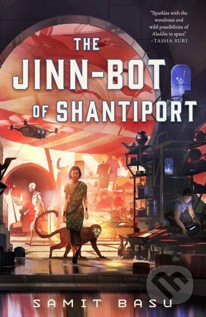 The Jinn-Bot of Shantiport - Samit Basu - kniha z kategorie Sci-fi