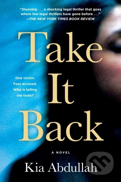 Take It Back (A Novel) - Kia Abdullah