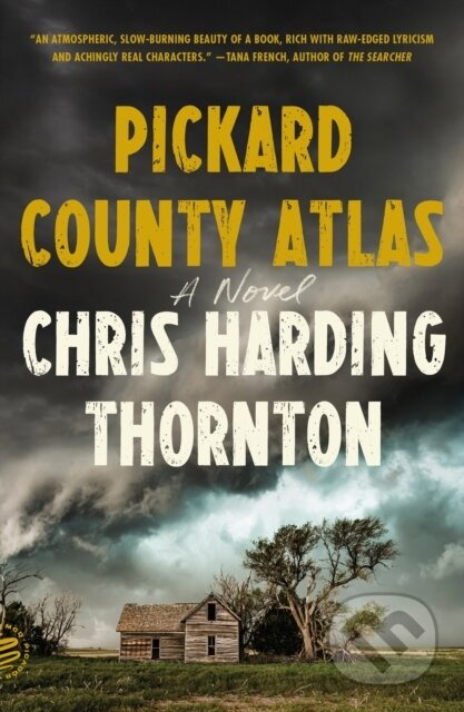 Pickard County Atlas (A Novel) - Chris Harding Thornton