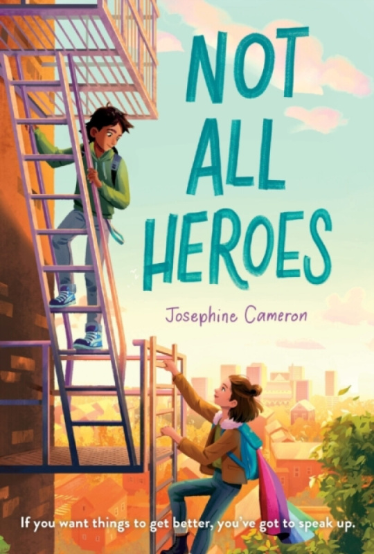 Not All Heroes - Josephine Cameron - kniha z kategorie Pro děti