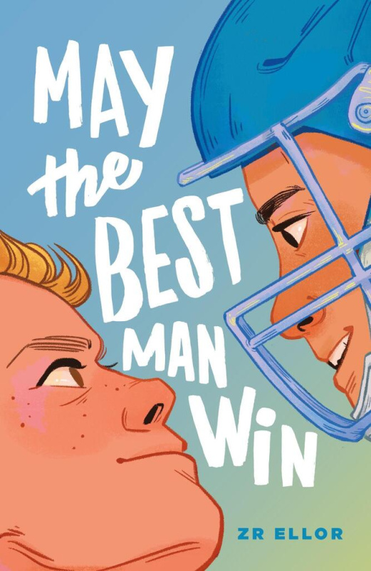 May the Best Man Win - Zr Ellor - kniha z kategorie Pro děti