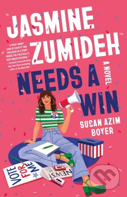 Jasmine Zumideh Needs a Win (A Novel) - Susan Azim Boyer