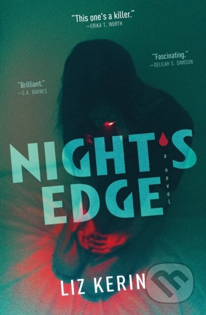 Night's Edge (A Novel) - Liz Kerin - kniha z kategorie Společenská beletrie