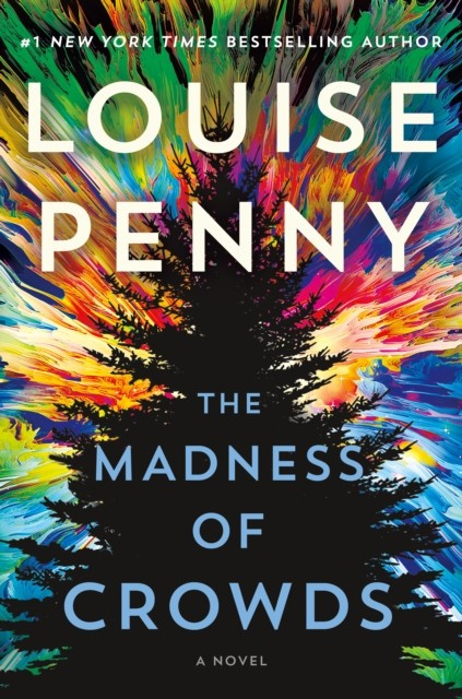 The Madness of Crowds : A Novel : 17 nezadán