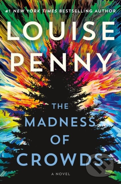 The Madness of Crowds : A Novel : 17 nezadán