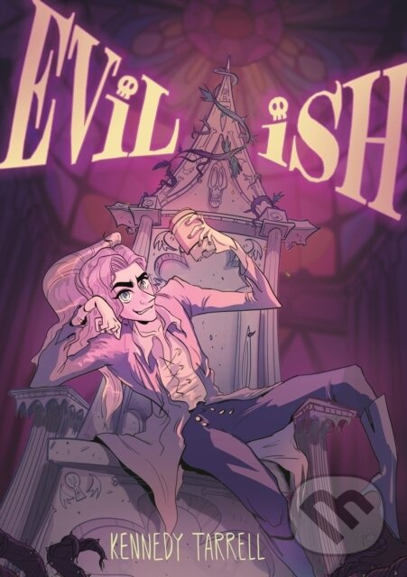 Evil-ish - Kennedy Tarrell - kniha z kategorie Fantasy