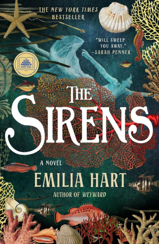 Sirens (A Novel) - Emilia Hart
