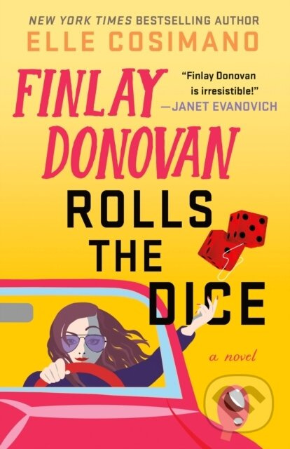 Finlay Donovan Rolls the Dice (A Novel) - Elle Cosimano - kniha z kategorie Detektivky, thrillery a horory